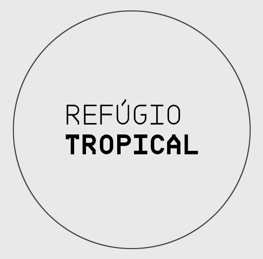 REFÚGIO TROPICAL